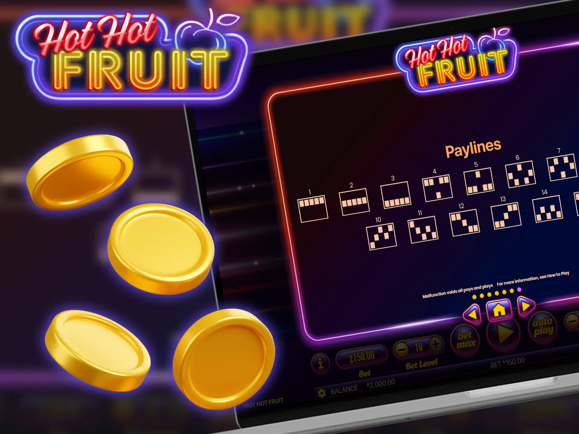 Watch the paylines of Hot Hot Fruit to work out your betting strategy.